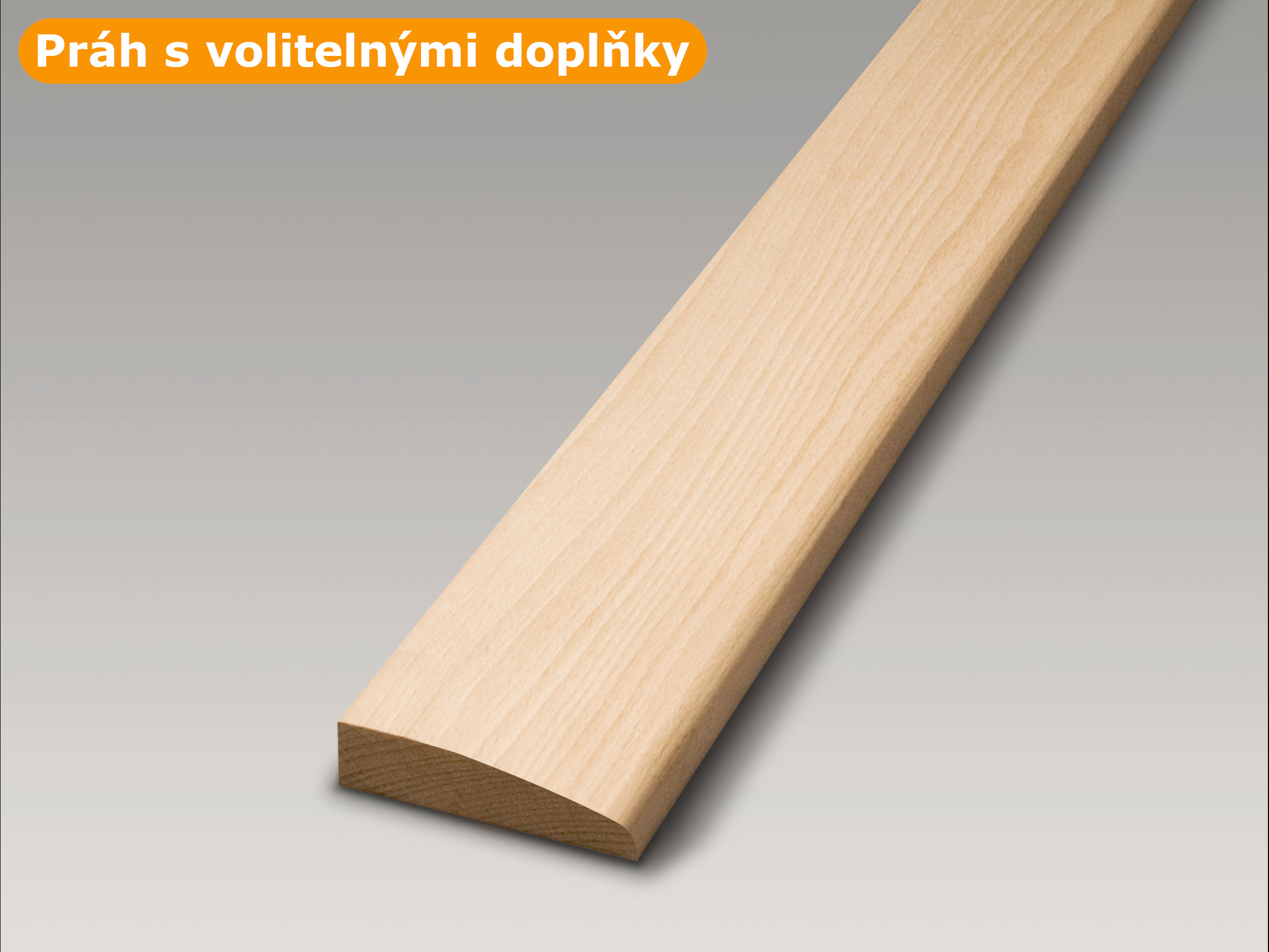 Práh - bukový, oblý, délka 90 cm, šířka 8 cm, tloušťka 2 cm - s doplňky